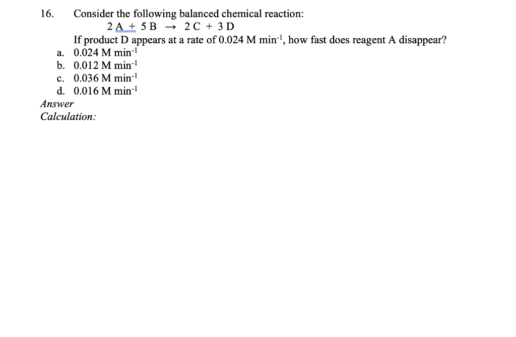 solved-16-consider-the-following-balanced-chemical-chegg