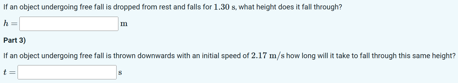 Solved h= m Part 3) If an object undergoing free fall is | Chegg.com