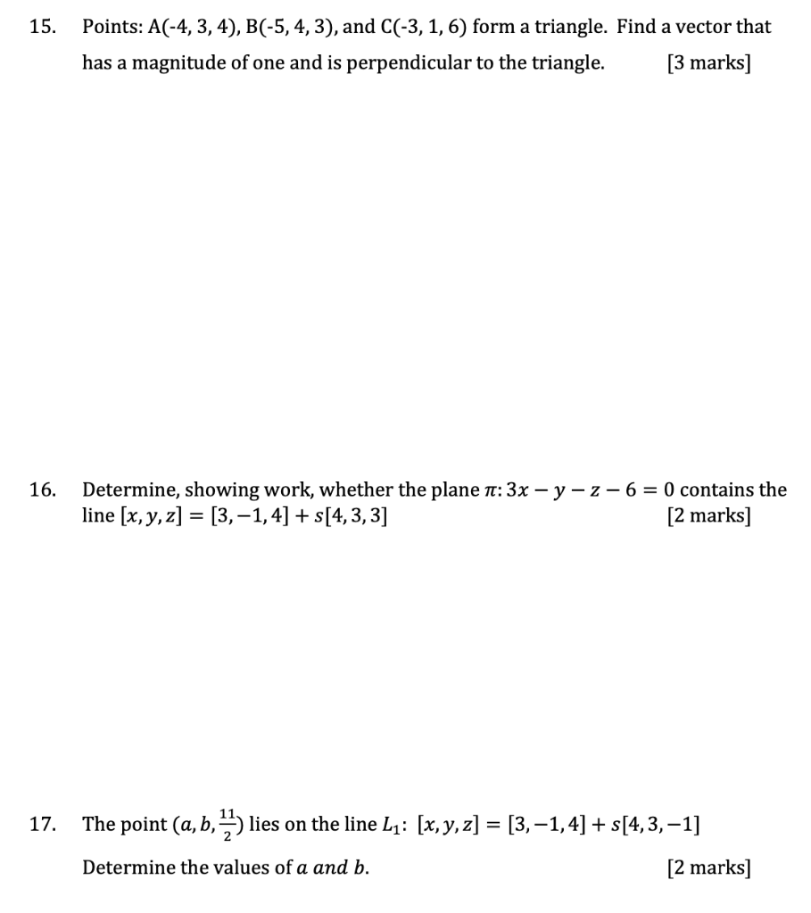 Solved 15. Points: A(-4, 3, 4), B(-5, 4, 3), And C(-3, 1, 6) | Chegg.com