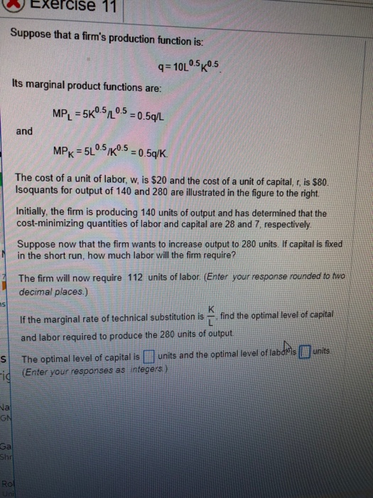 EXercise 11 Suppose that a firm's production function | Chegg.com