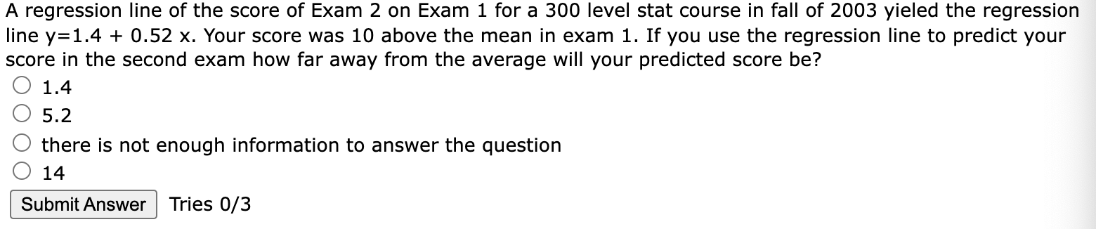 Solved A regression line of the score of Exam 2 on Exam 1 | Chegg.com