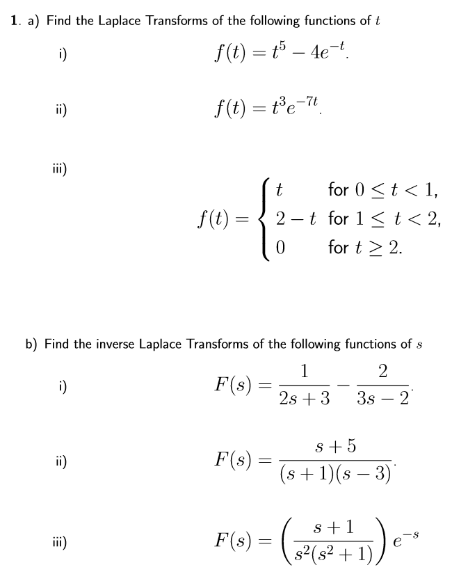 Solved 1 A Find The Laplace Transforms Of The Following