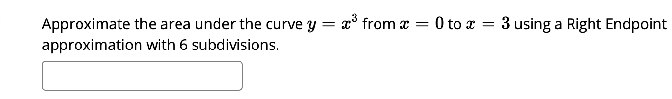 Solved Approximate the area under the curve y = x from x = 0 | Chegg.com
