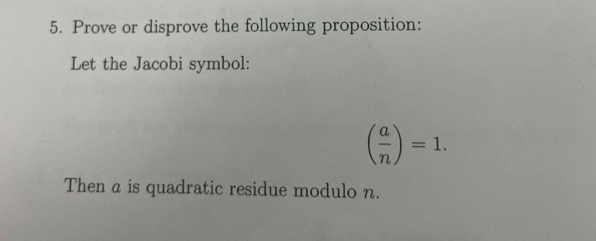 Solved 5. Prove or disprove the following proposition: Let | Chegg.com