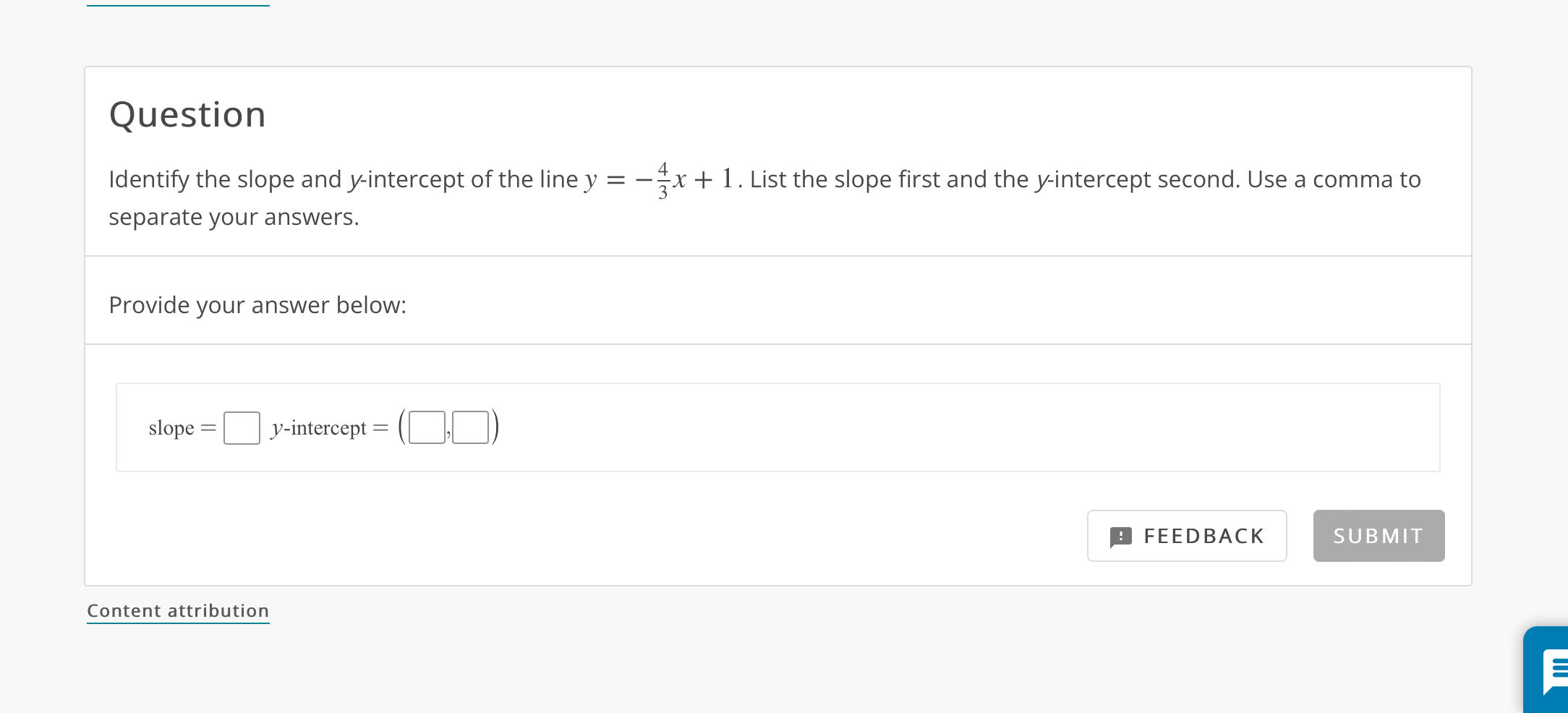 solved-identify-the-slope-and-y-intercept-of-the-line-chegg