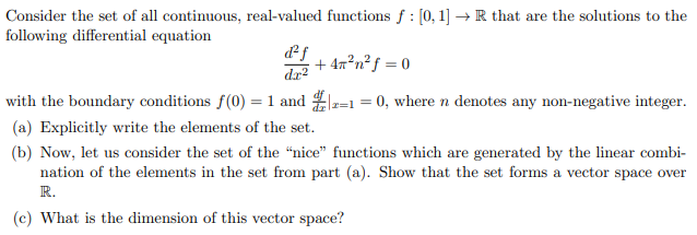 Solved Consider the set of all continuous, real-valued | Chegg.com