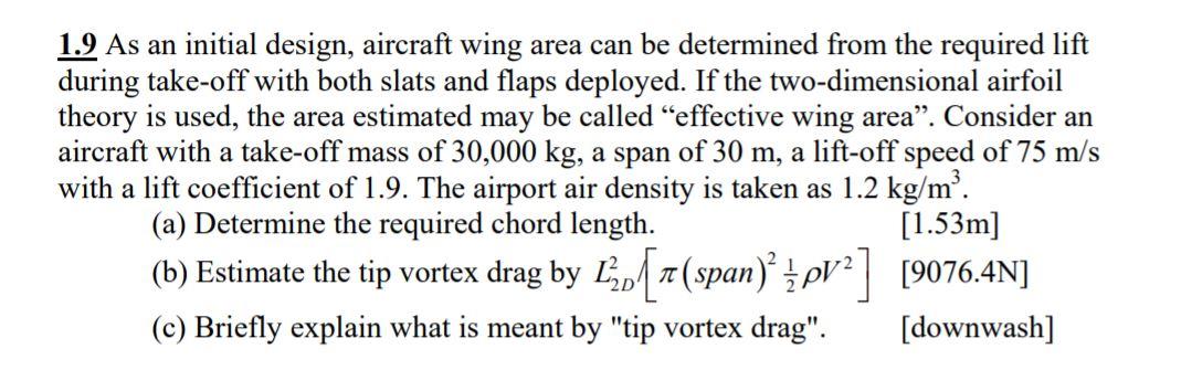 1.9 As An Initial Design, Aircraft Wing Area Can Be 