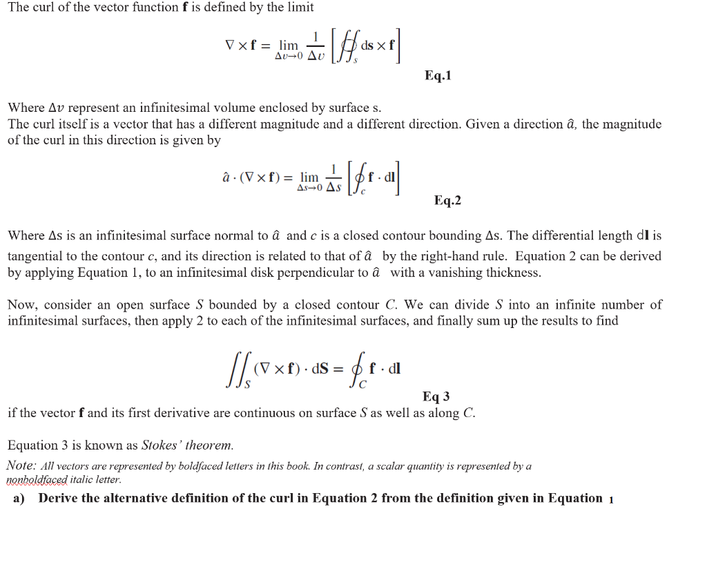 Solved The Curl Of The Vector Function F Is Defined By Th Chegg Com