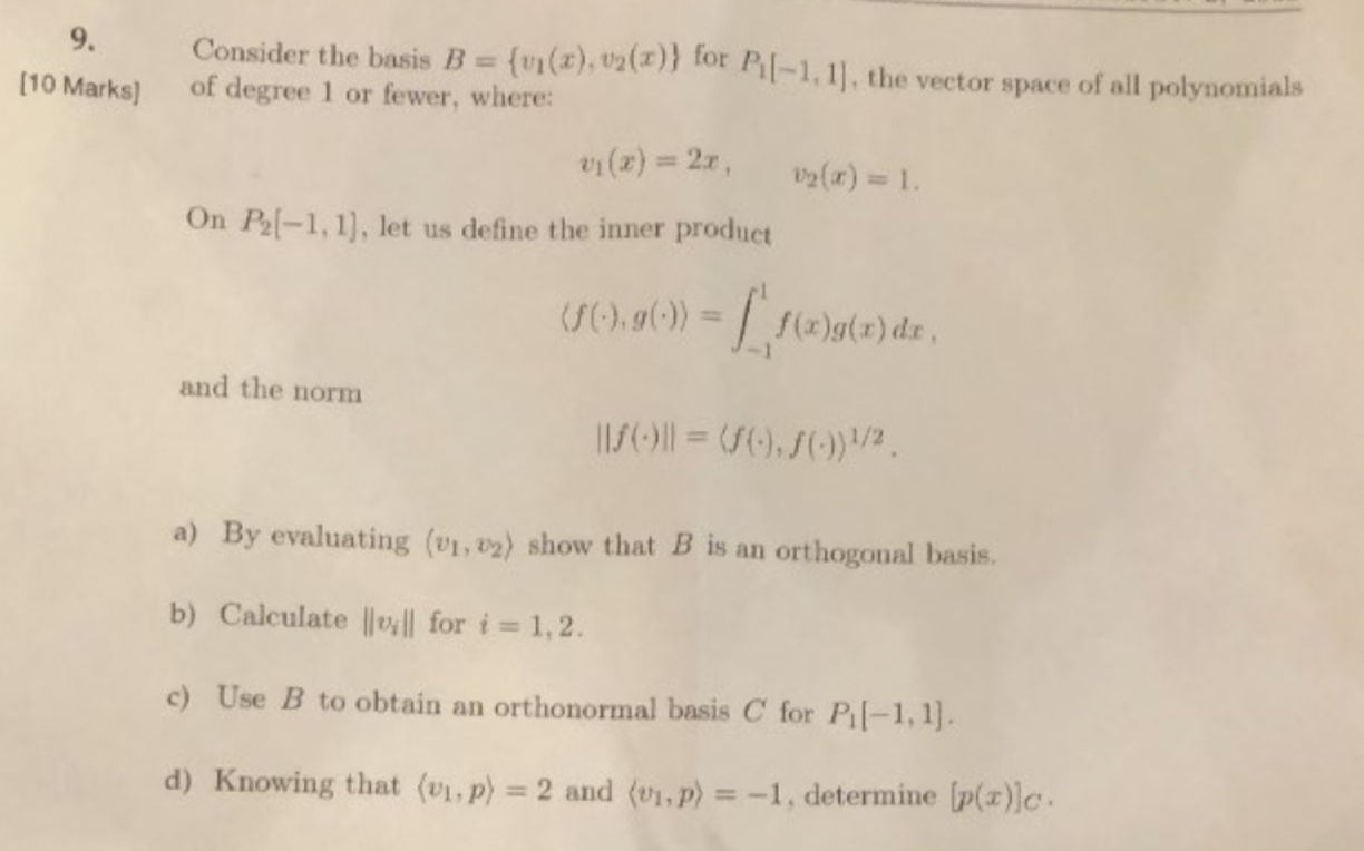 Consider The Basis B={v1(x),v2(x)} For P1[−1,1], The | Chegg.com