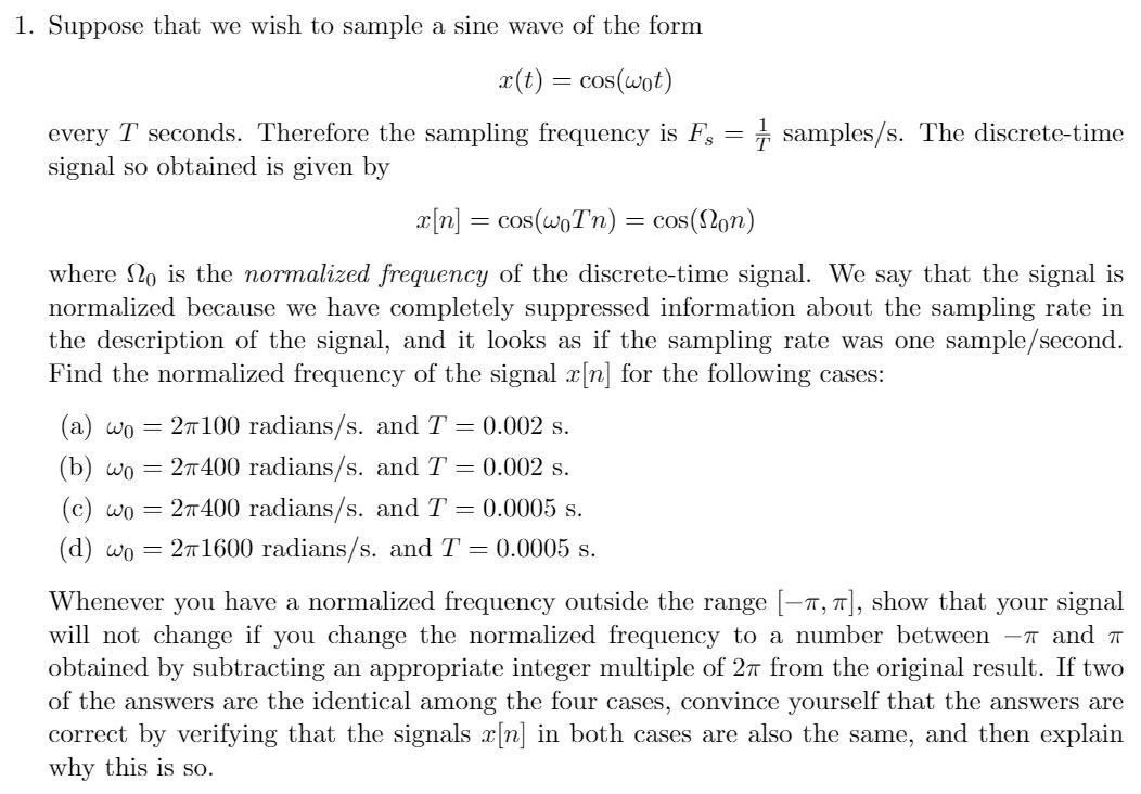 Solved 1. Suppose that we wish to sample a sine wave of the | Chegg.com