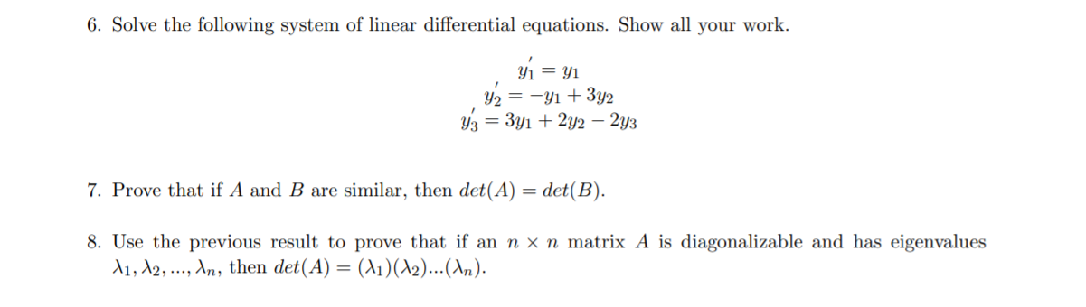 Solved 6. Solve the following system of linear differential | Chegg.com