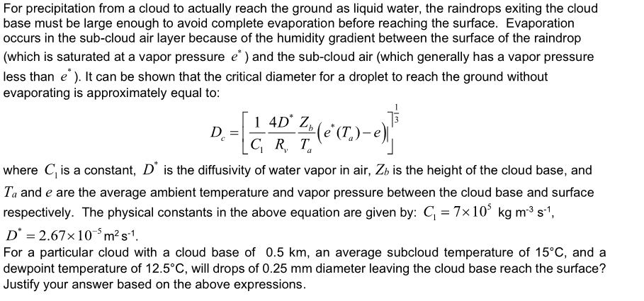 Solved For precipitation from a cloud to actually reach the | Chegg.com