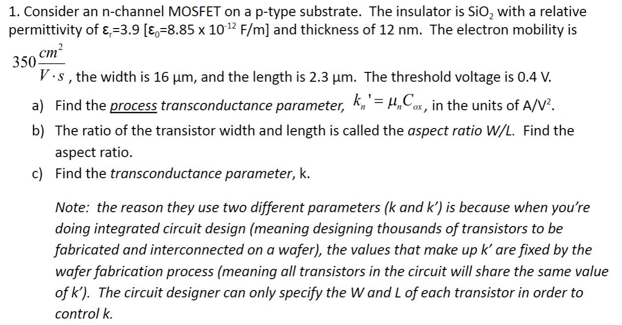 Solved 1. Consider an n-channel MOSFET on a p-type | Chegg.com