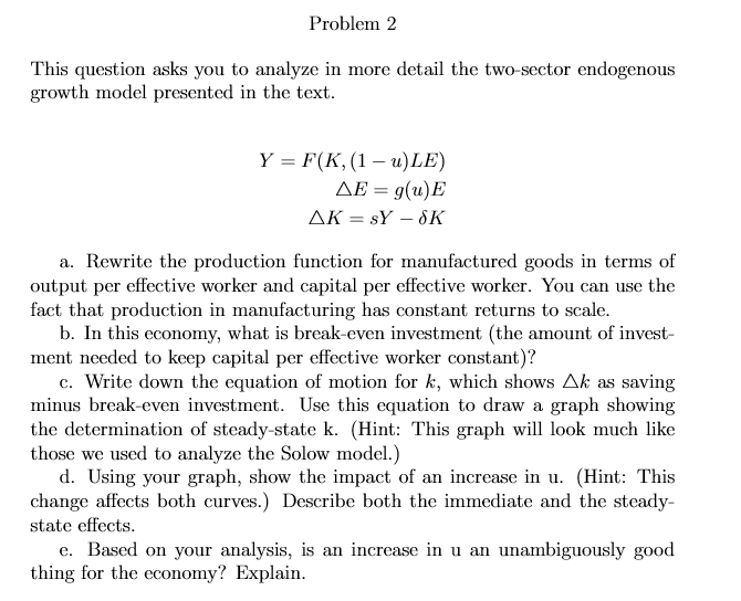 Solved Problem 2 This question asks you to analyze in more | Chegg.com