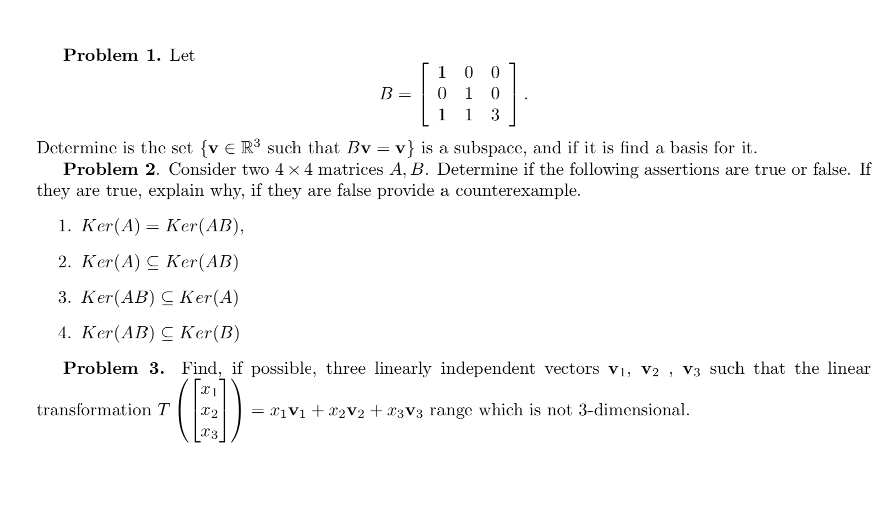 Solved Problem 1 Let B 1 0 0 0 1 0 1 1 3 Determine Is The