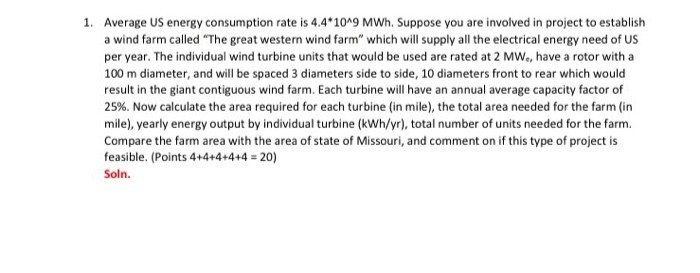 Solved 1. Average US energy consumption rate is 4.4*10^9 | Chegg.com
