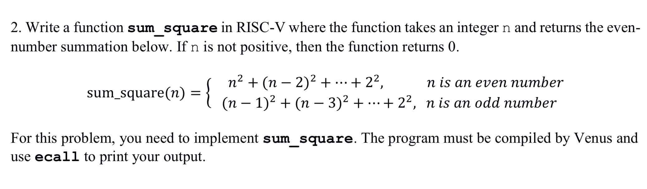 2. Write a function sum square in RISC-V where the | Chegg.com