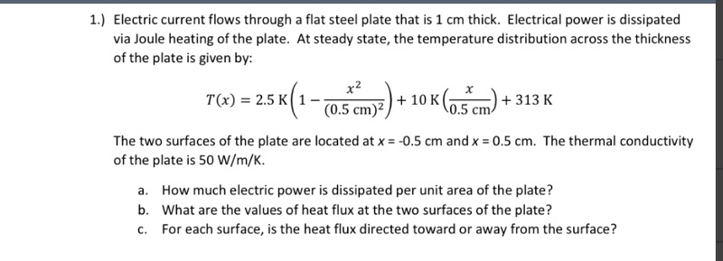 Solved 1.) Electric current flows through a flat steel plate | Chegg.com