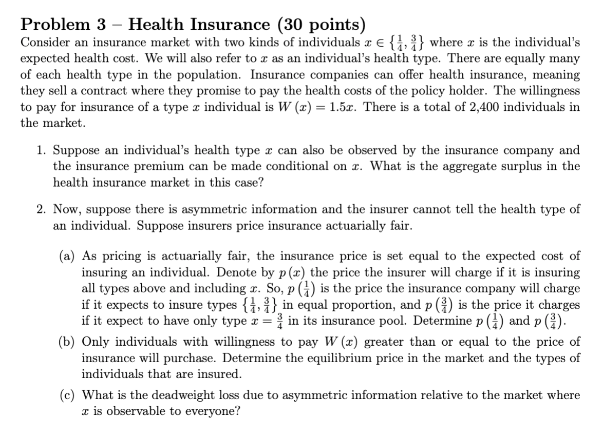 Health Insurance Premiums Math Problems Problem 3 – Health Insurance (30 points) Consider an | Chegg.com
