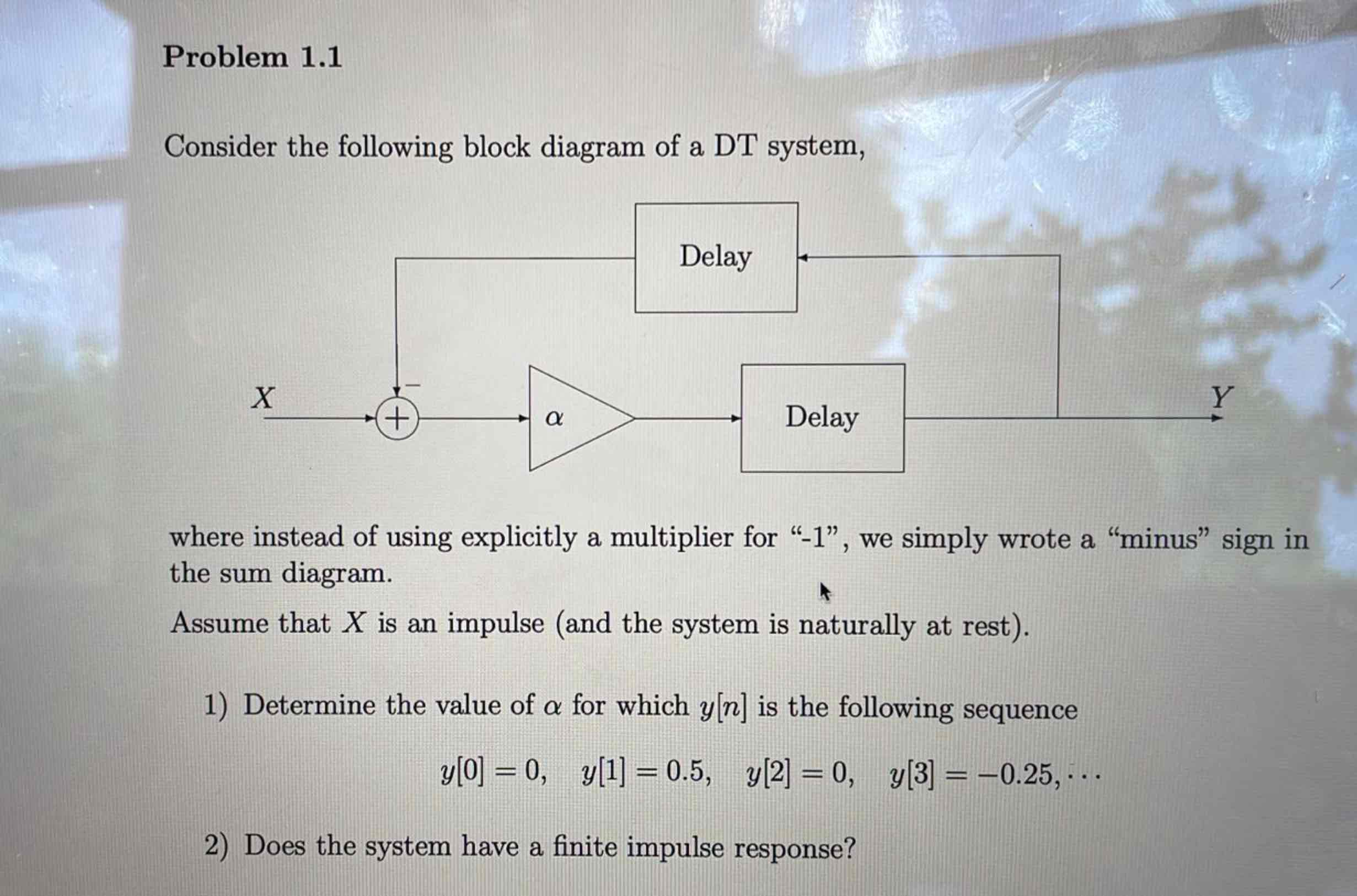 Solved Problem 1.1Consider the following block diagram of a | Chegg.com