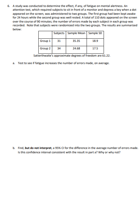 Solved A study was conducted to determine the effect, if | Chegg.com