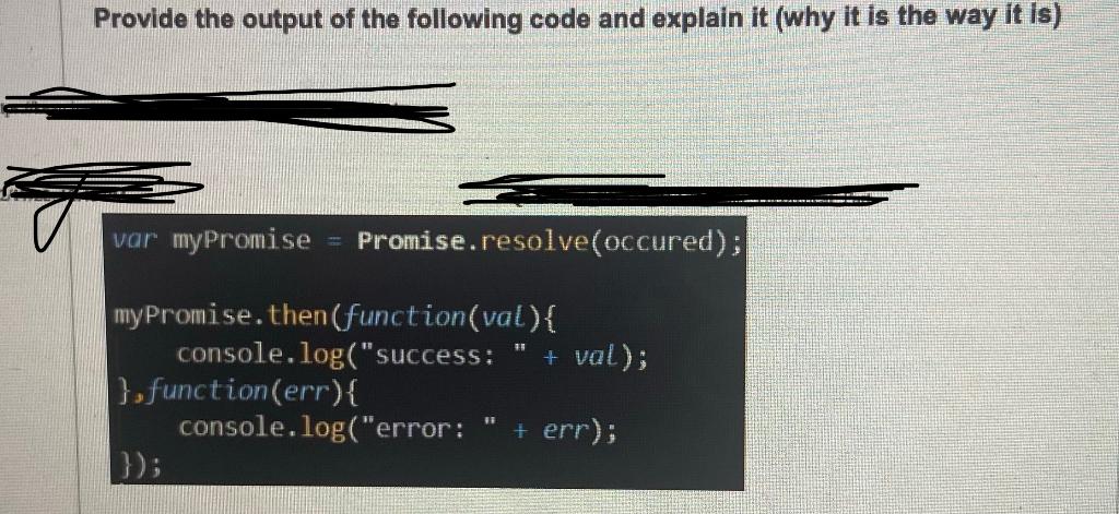 Solved Provide the output of the following code and explain | Chegg.com