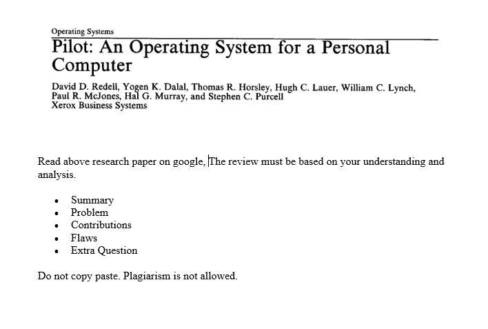 Solved Operating Systems Pilot: An Operating System for a | Chegg.com
