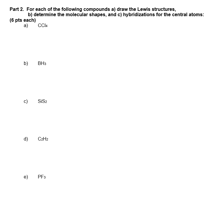 Solved Part 2. For each of the following compounds a) draw | Chegg.com