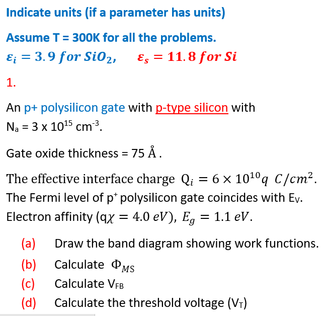 Solved Indicate Units If A Parameter Has Units Assume T Chegg Com