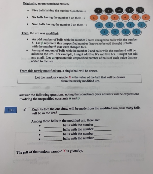 Solved Originally, an urn contained 20 balls: Five balls | Chegg.com