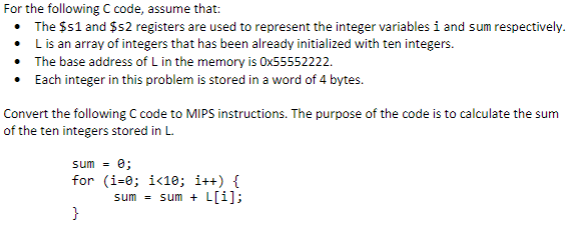 Solved For the following C code, assume that: • The $51 and | Chegg.com