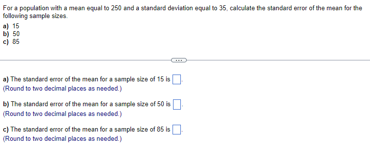 Solved For a population with a mean equal to 250 and a | Chegg.com