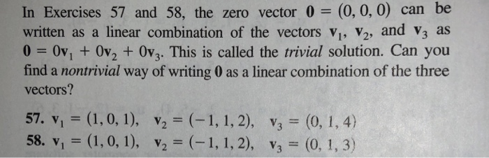 Solved In Exercises 57 and 58, the zero vector 0= (0,0,0) | Chegg.com