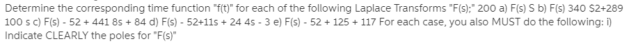 Solved Determine the corresponding time function "f(t)" for | Chegg.com