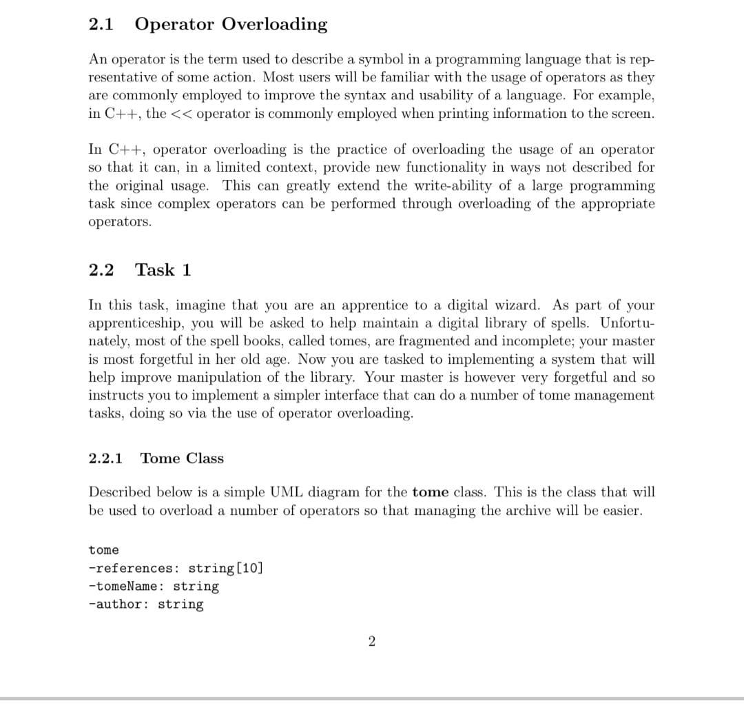 Solved 2.1 Operator Overloading An operator is the term used | Chegg.com