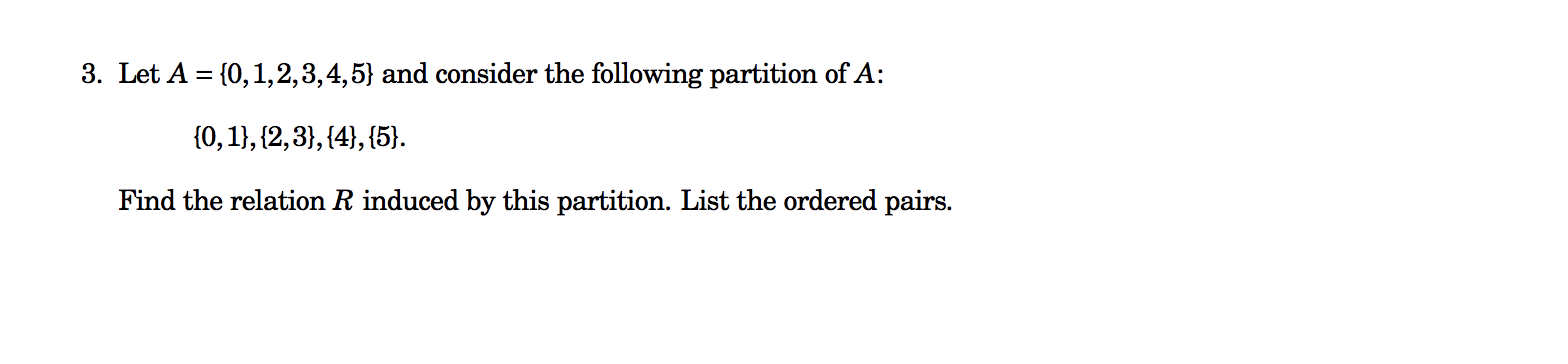 Solved Let A ={0,1,2,3,4,5} And Consider The Following | Chegg.com