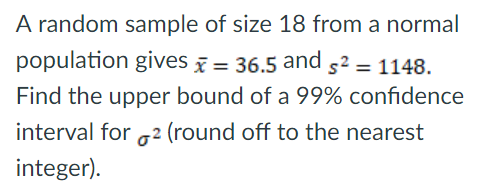 Solved A random sample of size 18 from a normal population | Chegg.com