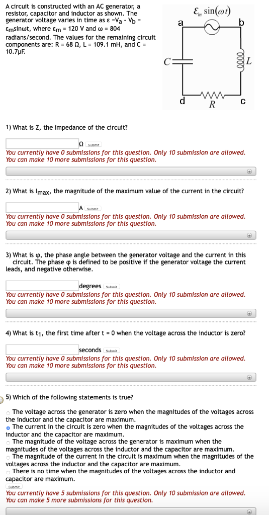 Solved A circuit is constructed with an AC generator, a