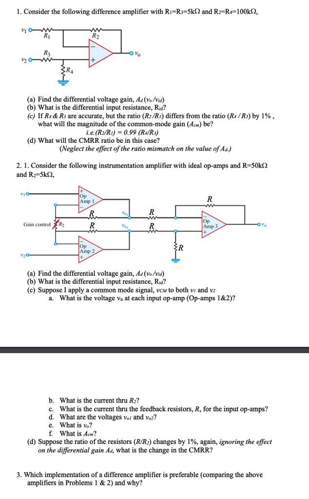 Solved 1. Consider the following difference amplifier with