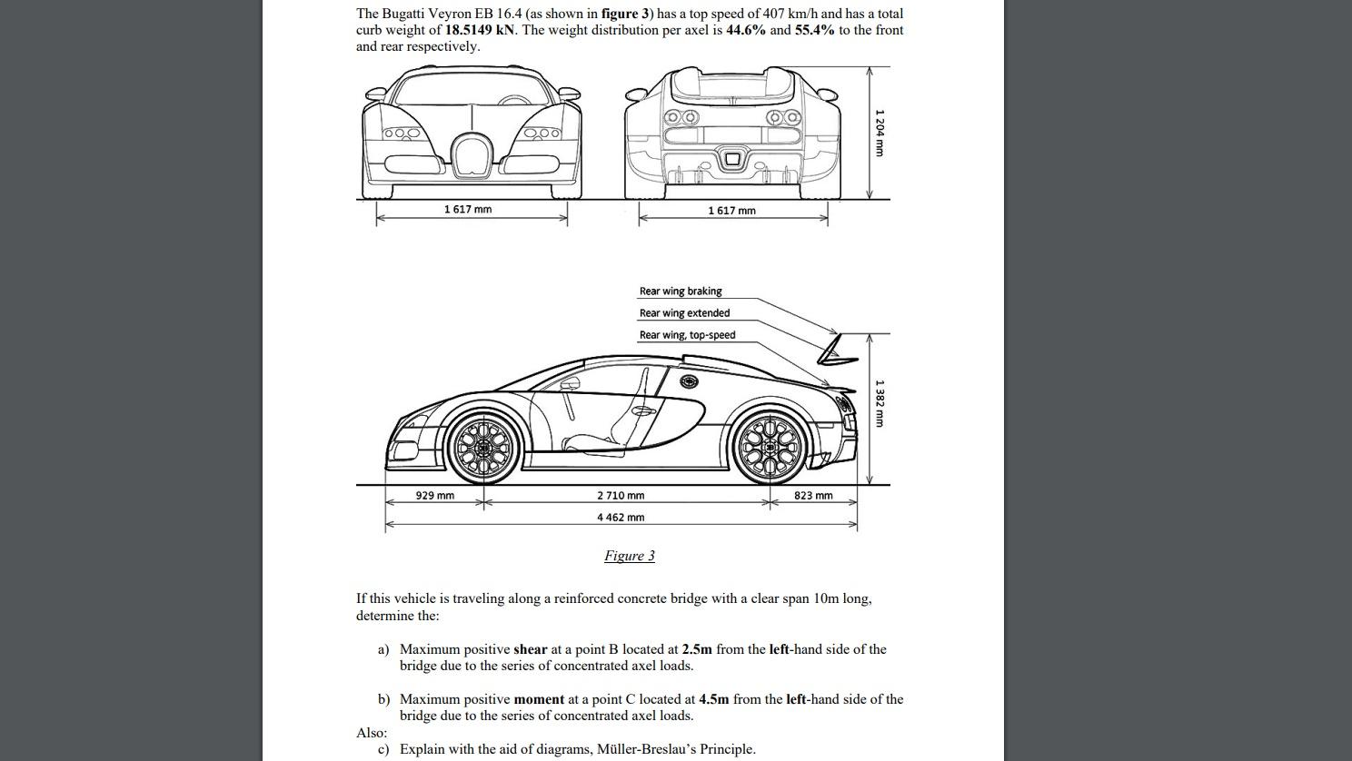 Solved The Bugatti Veyron EB 16.4 (as shown in figure 3) has | Chegg.com