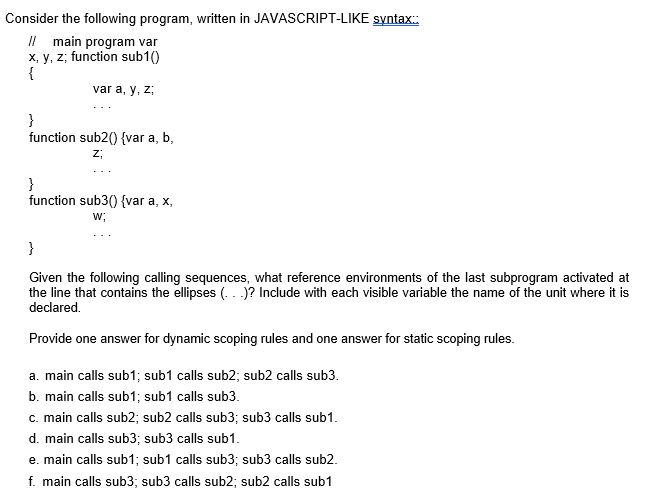 Solved Consider the following program, written in | Chegg.com