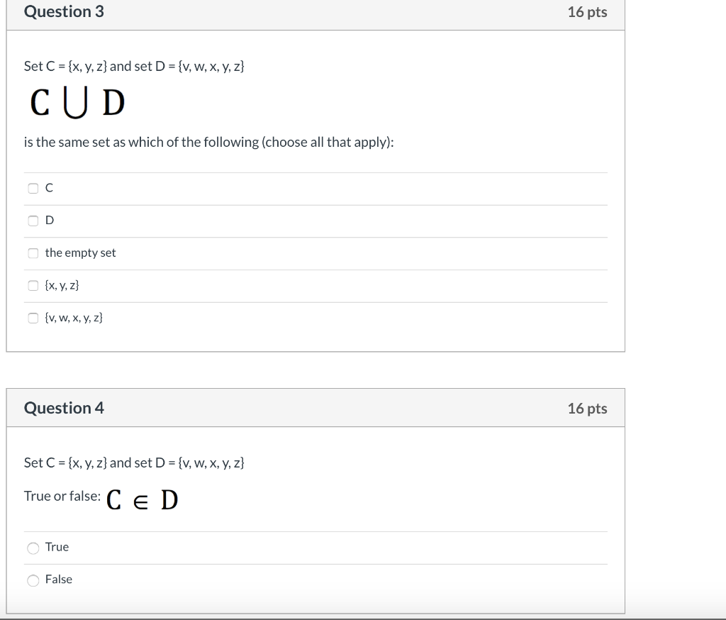 Solved Question 1 16 Pts Set C {x Y Z} And Set D {v W X