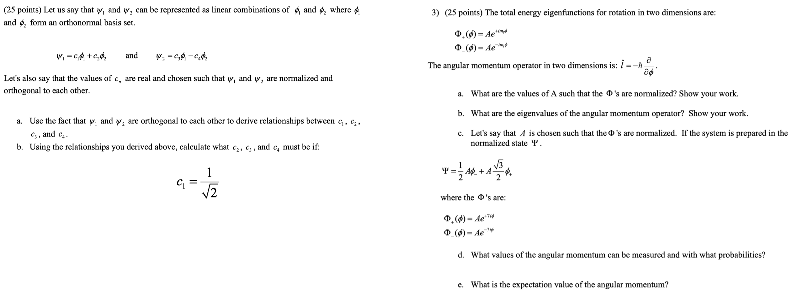 Solved (25 points) Let us say that ψ1 and ψ2 can be | Chegg.com