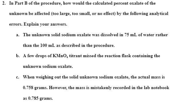 Solved 2. In Part B of the procedure, how would the | Chegg.com