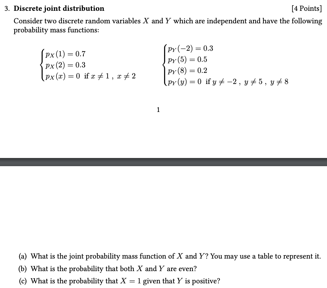 Solved 3. Discrete joint distribution [4 Points] Consider | Chegg.com