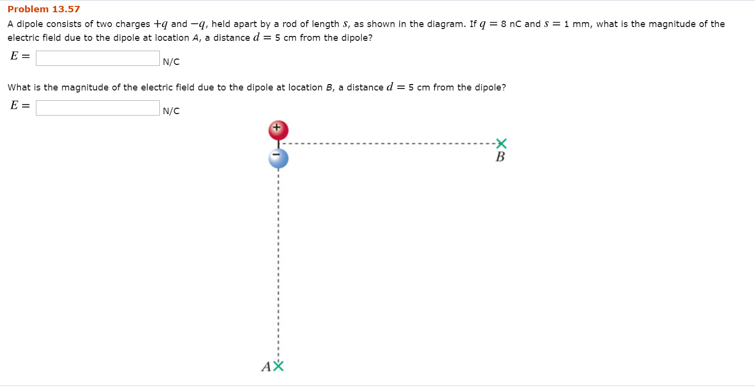 Solved Problem 13.57 A dipole consists of two charges +g and | Chegg.com