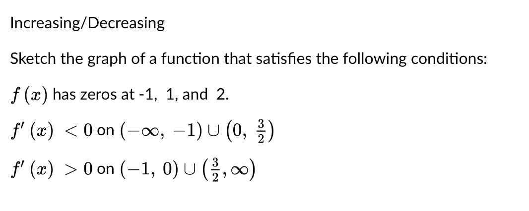 Solved Increasing/Decreasing Sketch the graph of a function | Chegg.com