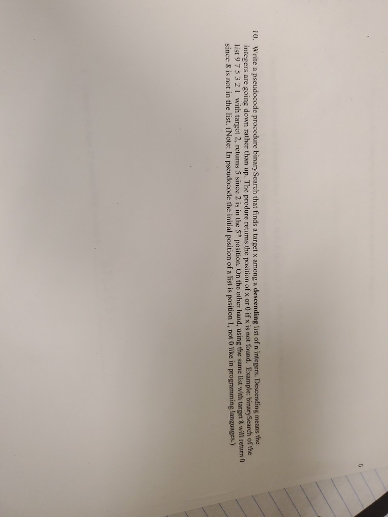Solved 10. Write a pseudocode procedure binary Search that | Chegg.com