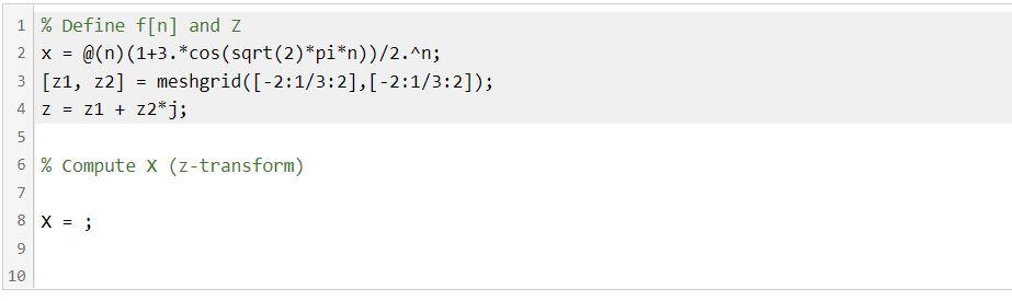 Solved Numerically compute the z-transform 0 solutions | Chegg.com