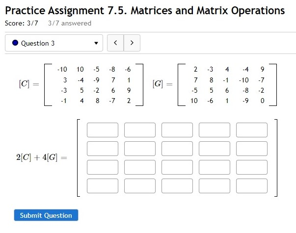 Solved Practice Assignment 7.5. Matrices And Matrix | Chegg.com